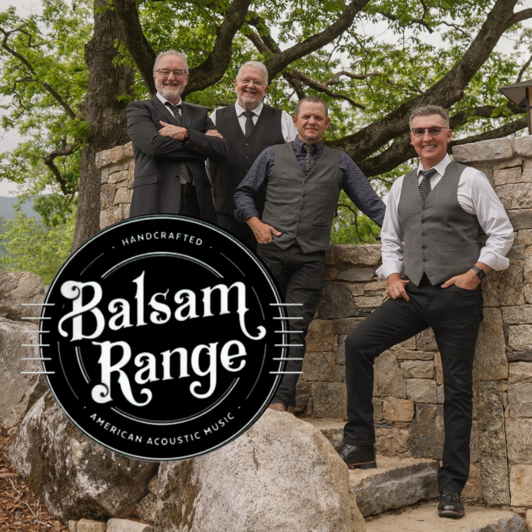 A promotional graphic for the Signature Bluegrass Series featuring the members of Balsam Range leaning against a stone wall in a forest, with a "Handcrafted Balsam Range" logo in the foreground.